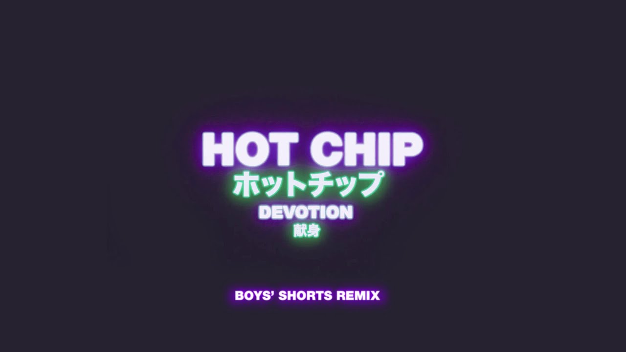 Hot Chip - Devotion (Official Video)