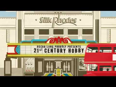 Oscar Lang  - 21st Century Hobby (Official Visualiser)