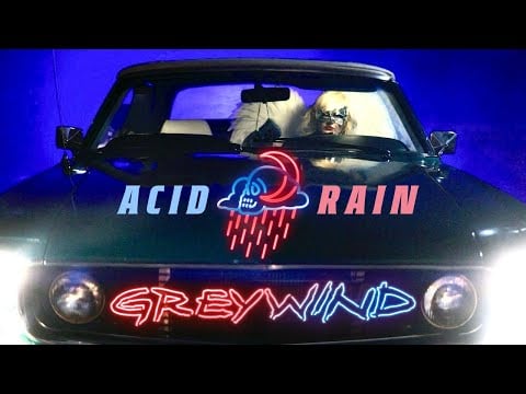 Greywind - Acid Rain (Official Music Video)