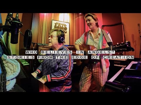 Elton John & Brandi Carlile - Who Believes In Angels? Stories From The Edge Of Creation