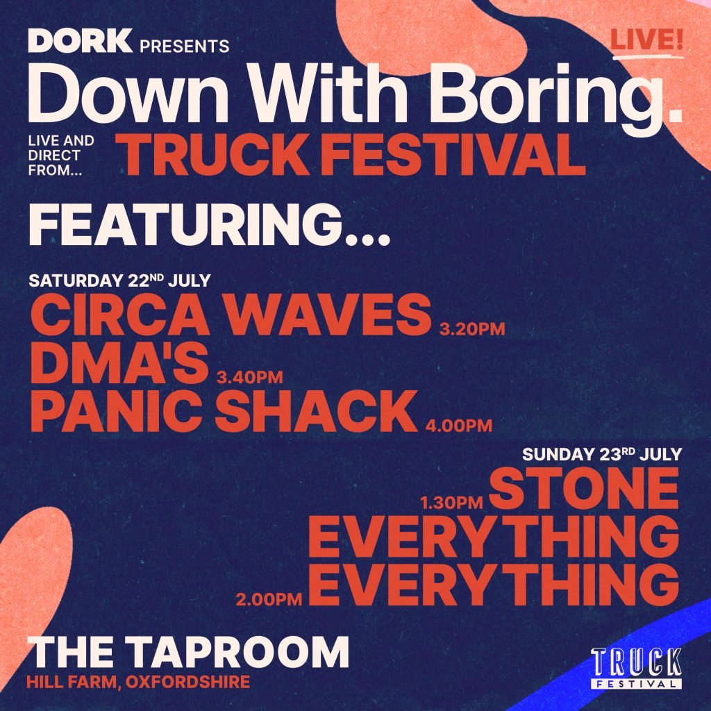 Circa Waves, DMA's and more are set to appear on Dork's Down With Boring, live at Truck Festival