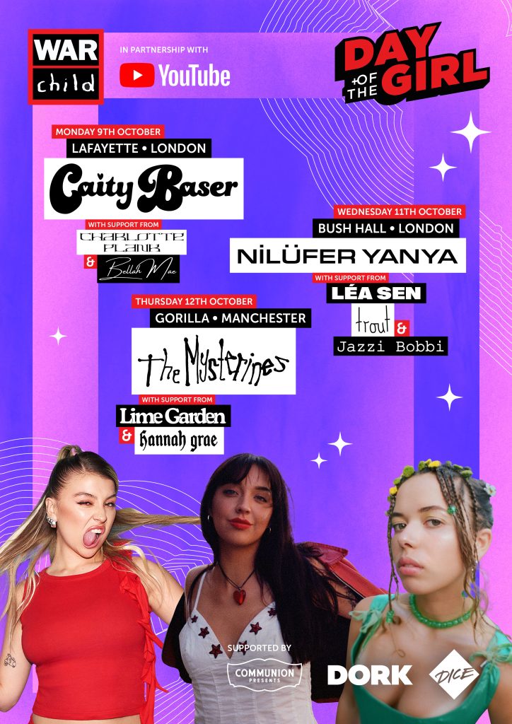 Caity Baser, Nilüfer Yanya and The Mysterines lead up War Child UK's Day of the Girl show series