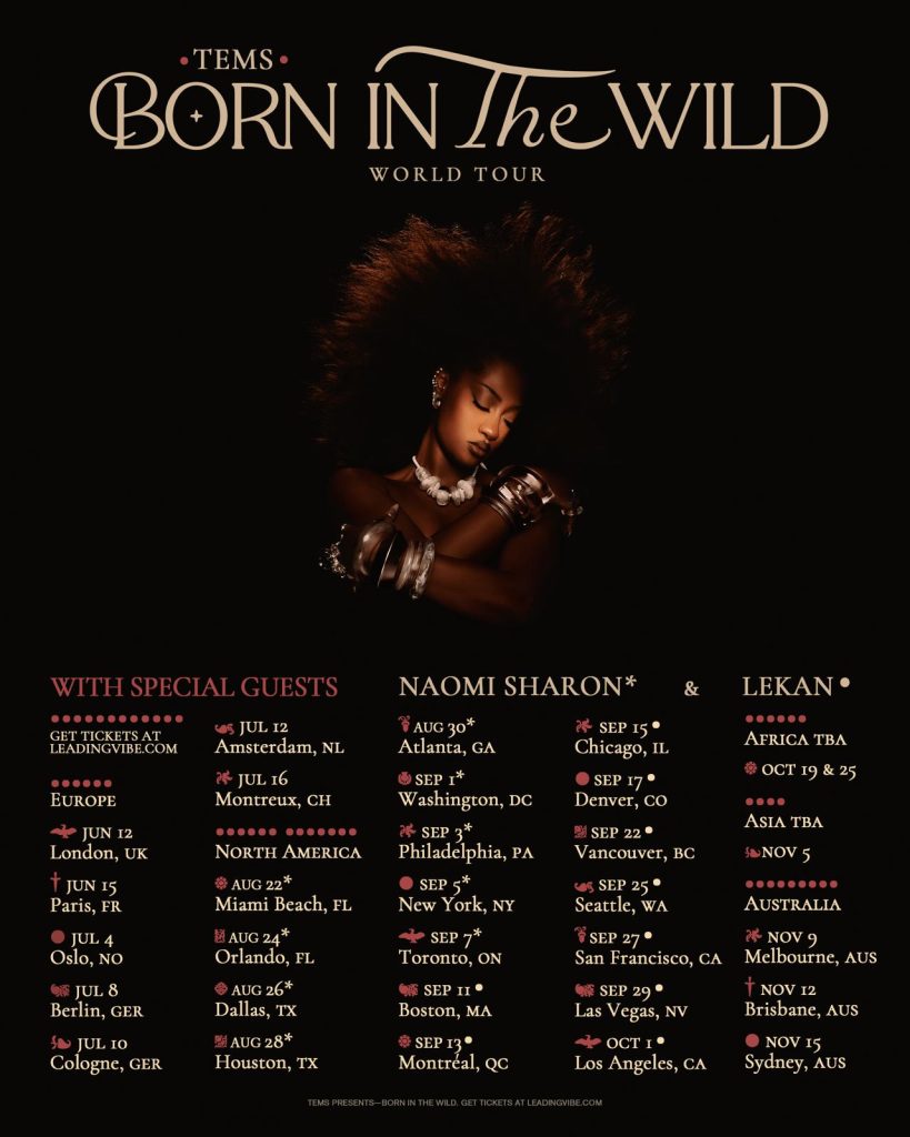 Tems has announced her 'Born In The Wild' tour Tems has announced her 'Born In The Wild' tour