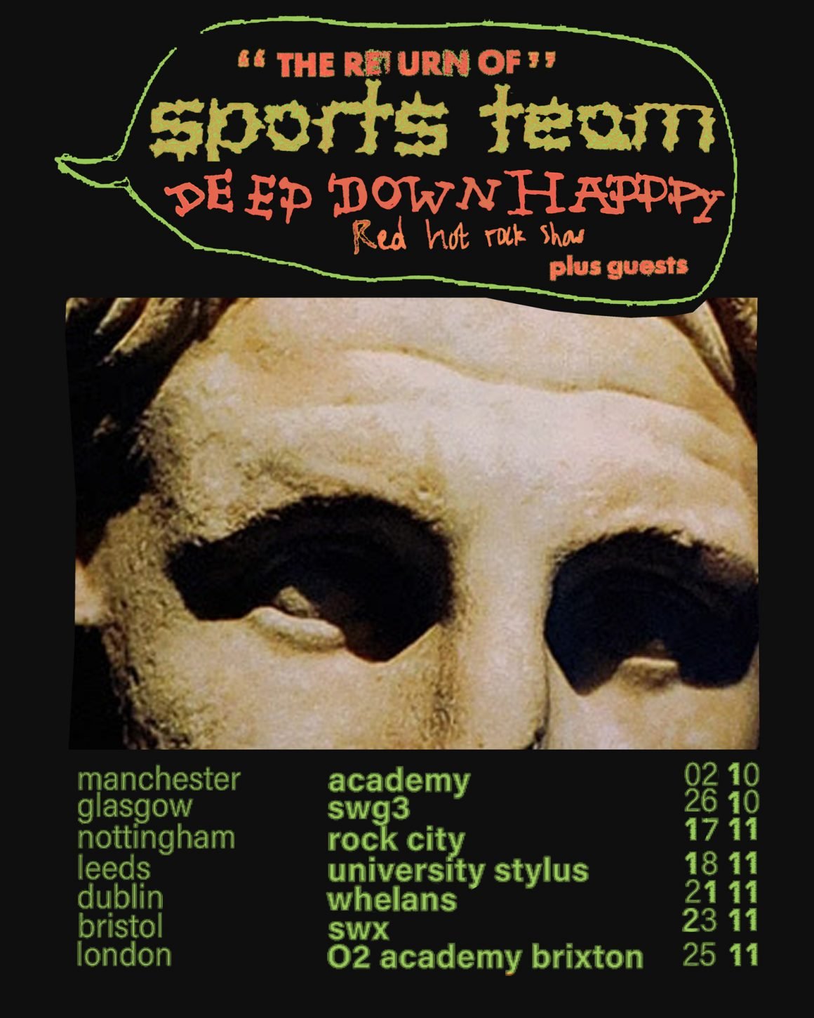 Sports Team have announced rescheduled dates for their forthcoming tour
